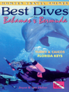 Best Dives of the Bahamas, Bermuda, Florida Keys